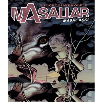 Masallar Cilt 3 Masal Aşkı - Bill Willingham