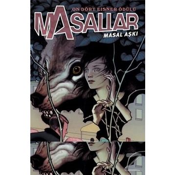 Masallar Cilt 3 Masal Aşkı - Bill Willingham
