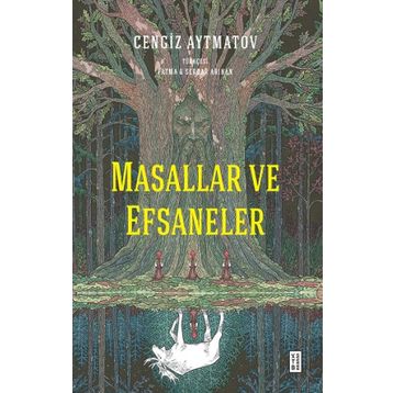 Masallar ve Efsaneler Ketebe Yayınları