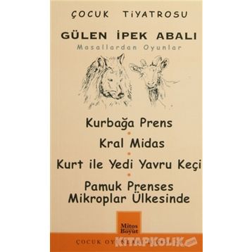 MASALLARDAN OYUNLAR - GÜLEN İPEK ABALI