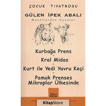 MASALLARDAN OYUNLAR - GÜLEN İPEK ABALI