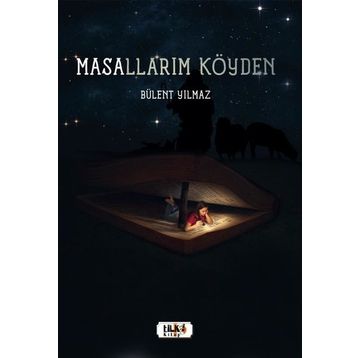 Masallarım Köyden - Bülent Yılmaz