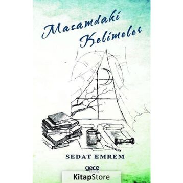 Masamdaki Kelimeler - Sedat Emrem