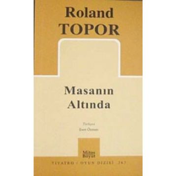 MASANIN ALTINDA - ROLAND TOPOR