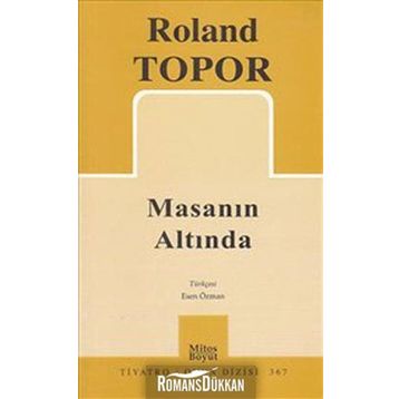 MASANIN ALTINDA - ROLAND TOPOR