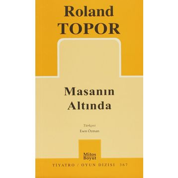 MASANIN ALTINDA - ROLAND TOPOR