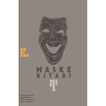Maske Kitabı Habitus Kitap Oğuz Ancı Kerem Karaboğa