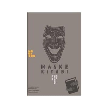 Maske Kitabı Habitus Kitap Oğuz Ancı Kerem Karaboğa