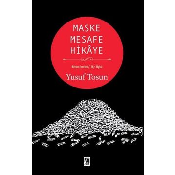 Maske Mesafe Hikaye - Yusuf Tosun