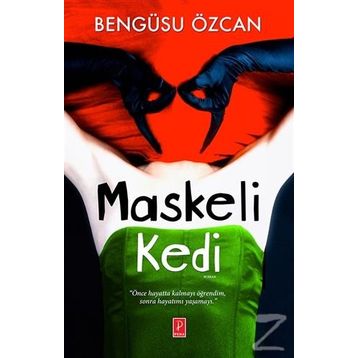 Maskeli Kedi - Bengüsu Özcan