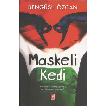 Maskeli Kedi - Bengüsu Özcan