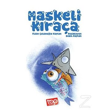 Maskeli Kıraça - Fidan Çobanoğlu Kaplan