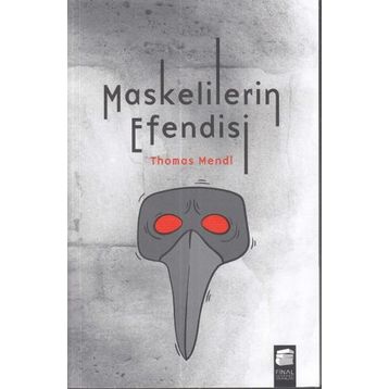 Maskelilerin Efendisi - Thomas Mendl