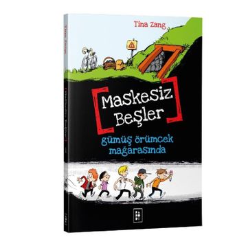 Maskesiz Beşler 1 Gümüş Örümcek Mağarasında - Tina Zang