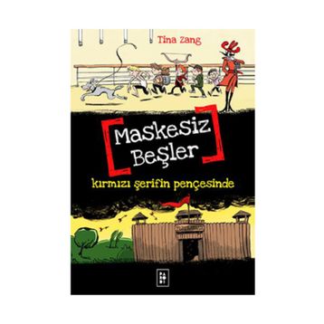 Maskesiz Beşler Serisi 2 Kırmızı Şerifin Pençesinde - Tina Zang