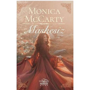 Maskesiz - Monica Mccarty