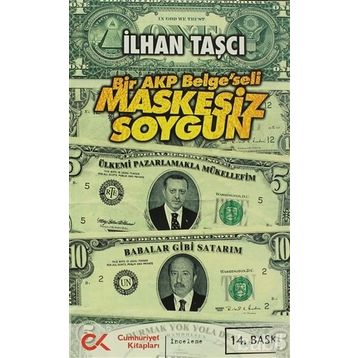 MASKESIZ SOYGUN BIR AKP 'BELGE'SELI - GENEL