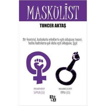 Maskulist - Tuncer Aktaş