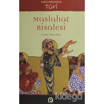 Maslahat Risalesi - Necmettin Tufi