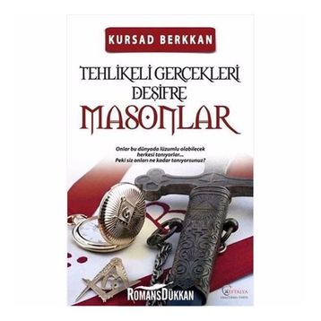 Masonlar - Tehlikeli Gerçekleri Deşifre - Kürşad Berkkan