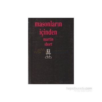 MASONLARIN İÇİNDEN - MARTIN SHORT