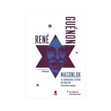Masonluk ve Kompanyonaj Üzerine Bir İnceleme - Kapı Yayınları