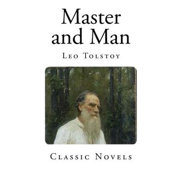 Master and Man - Leo Tolstoy
