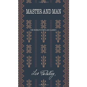Master and Man - Leo Tolstoy