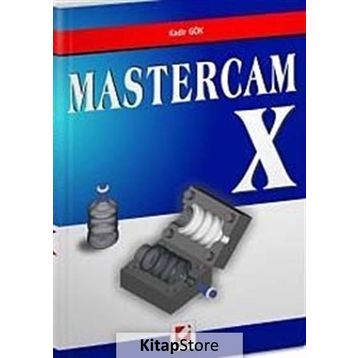 MASTERCAM X - KADIR GÖK