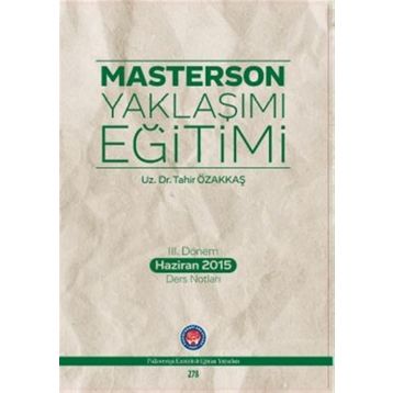 Masterson Yaklaşımı Eğitimi - Tahir Özakkaş