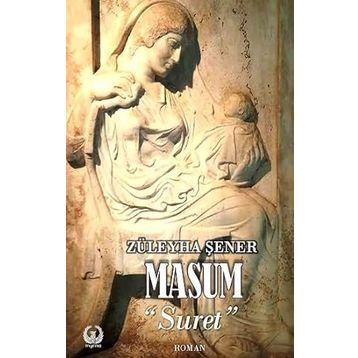 Masum - Suret Züleyha Şener