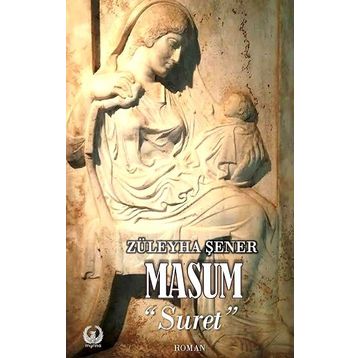 Masum - Suret Züleyha Şener