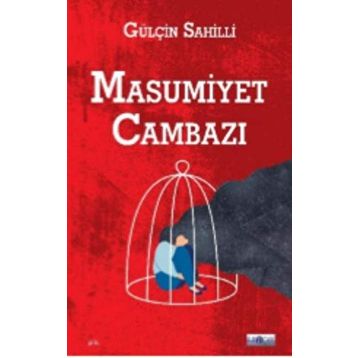 Masumiyet Cambazı - Gülçin Sahilli
