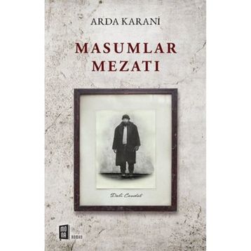 Masumlar Mezatı Arda Karani
