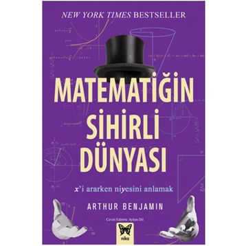Matematiğin Sihirli Dünyası - Arthur Benjamin