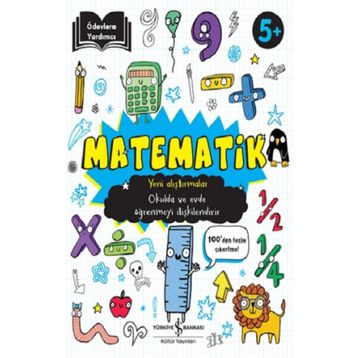 Matematik 5+ Yaş Ödevlere Yardımcı - Kolektif