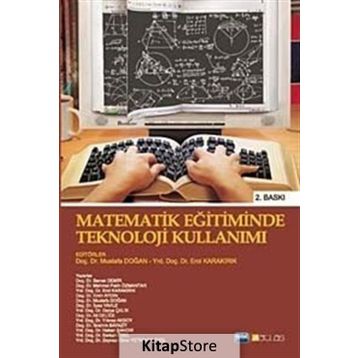 MATEMATIK EĞITIMINDE TEKNOLOJI KULLANIMI - KOLEKTIF