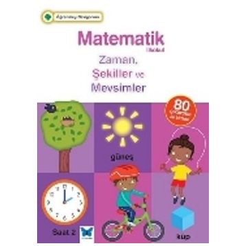 Matematik İlkokul Zaman Şekiller Ve Mevsimler Mavi Kelebek Yayınları