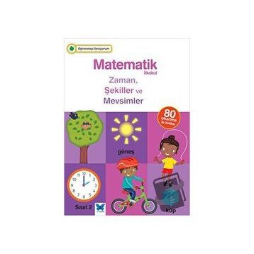 Matematik İlkokul Zaman Şekiller Ve Mevsimler Mavi Kelebek Yayınları