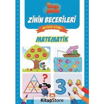 Matematik - Kral Şakir Zihin Becerileri Aktivite Kitabı - Kolektif - Eksik Parça Yayınları