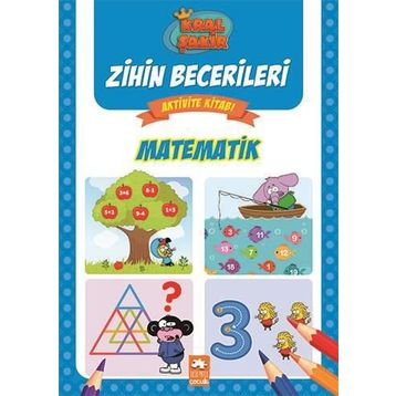 Matematik - Kral Şakir Zihin Becerileri Aktivite Kitabı - Kolektif - Eksik Parça Yayınları