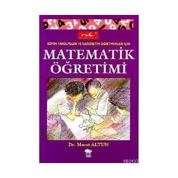 Matematik Öğretimi - Murat Altun