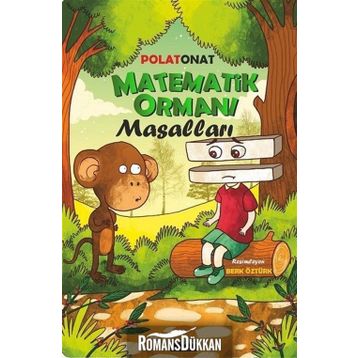 Matematik Ormanı Masalları - Polat Onat