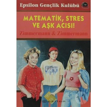 MATEMATIK STRES VE AŞK ACISI - ZIMMERMANN