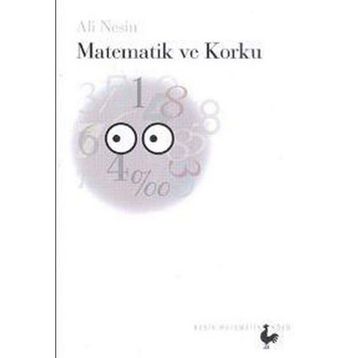 MATEMATIK VE KORKU - ALI NESIN