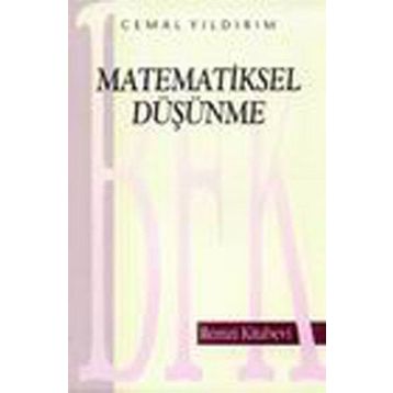 MATEMATIKSEL DÜŞÜNME - CEMAL YILDIRIM