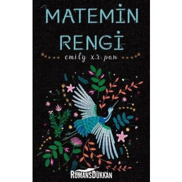 Matemin Rengi - Emily R. Pan