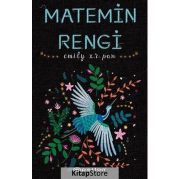Matemin Rengi - Emily R. Pan