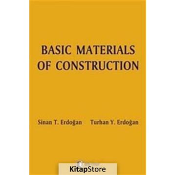 MATERIALS OF CONSTRUCTION - TURHAN Y. ERDOĞAN