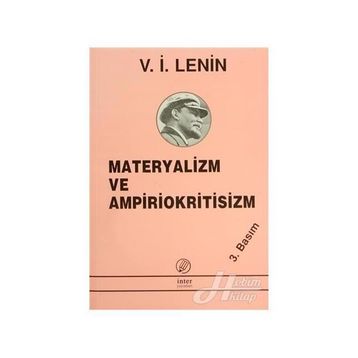 MATERYALIZM VE AMPIRIOKRITISIZM - VLADIMIR İLYİÇ LENIN